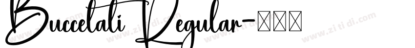 Buccelati Regular字体转换